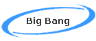 Big Bang