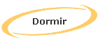Dormir